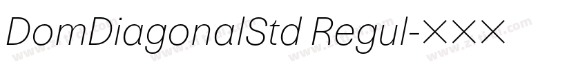 DomDiagonalStd Regul字体转换